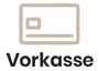 Vorkasse / Banküberweisung
